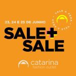 Sale + Sale Catarina Fashion Outlet