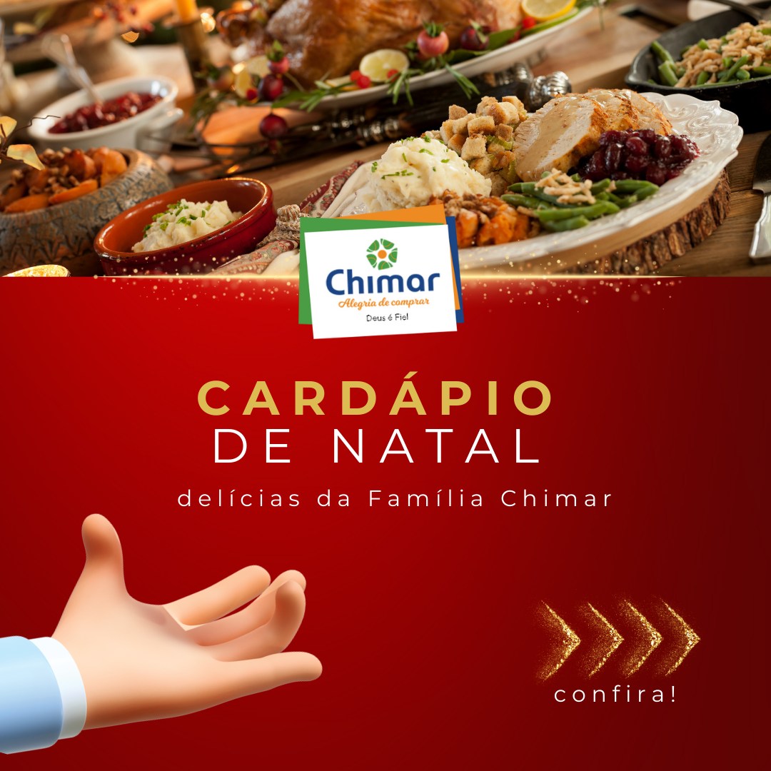 Cardápio de Natal do Chimar Supermercados São Roque.