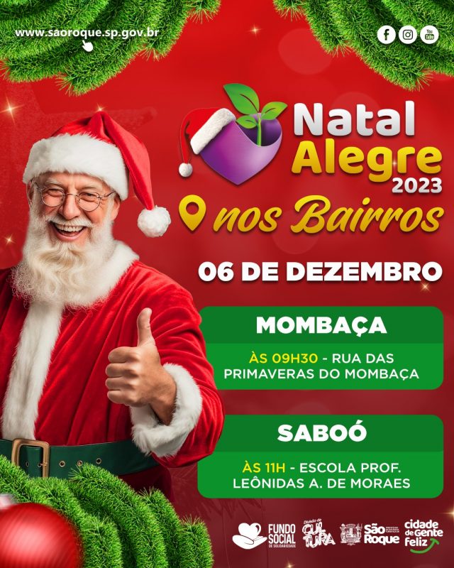 Papai Noel em São Roque visita os bairros Mombaça e Saboó.