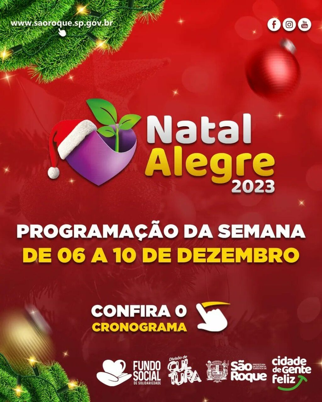 Programação do Natal Alegre São Roque de 6 a 10/12.