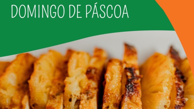 Cardápio da Aninha Rotisseria para almoço de Páscoa por encomenda em São Roque/SP.